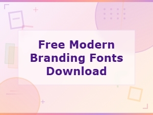 Free Modern Branding Fonts to Download